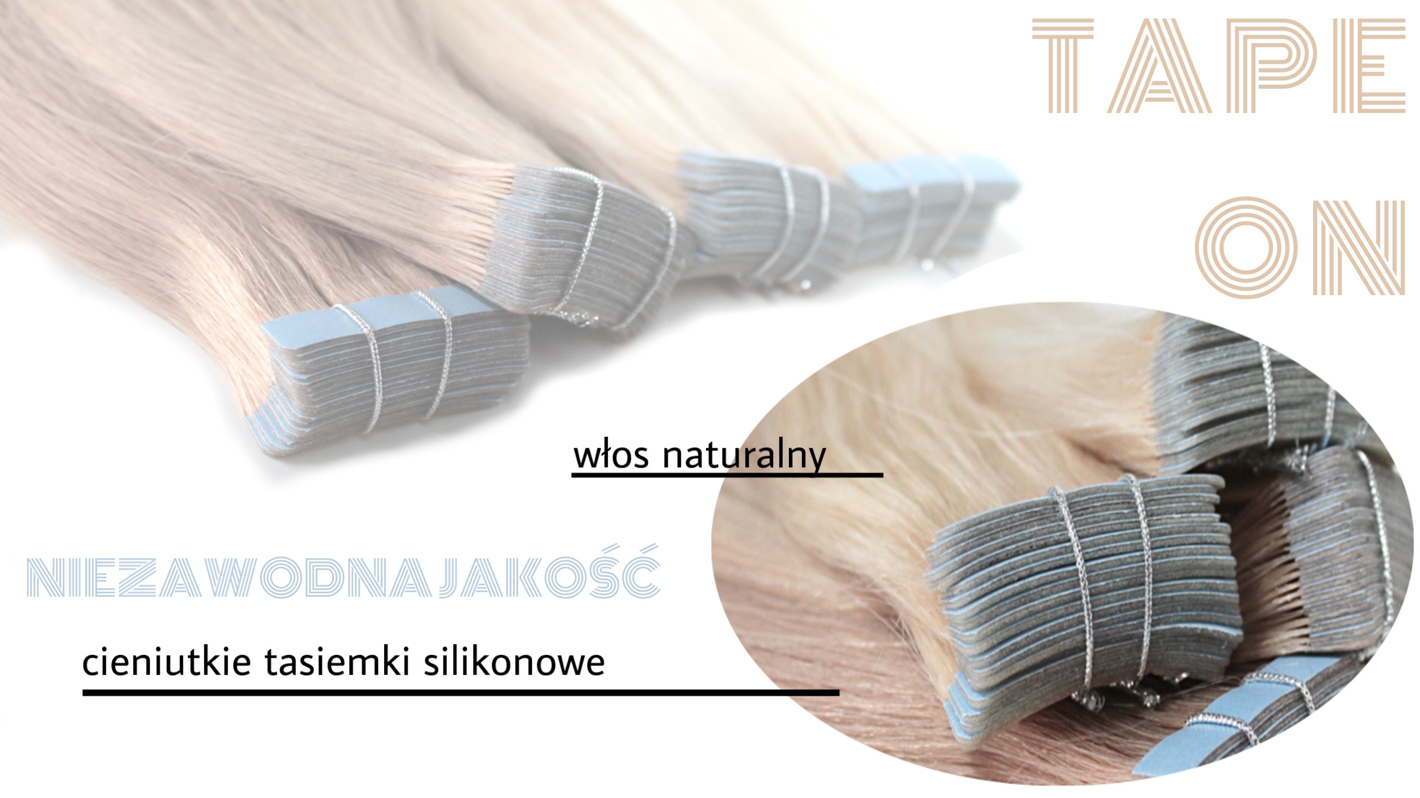 TAPE ON- niezawodna jakość